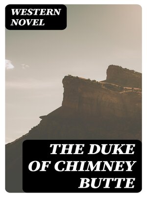 cover image of The Duke of Chimney Butte